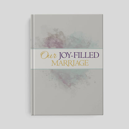 Joy-Filled Marriage, Couple's Journal