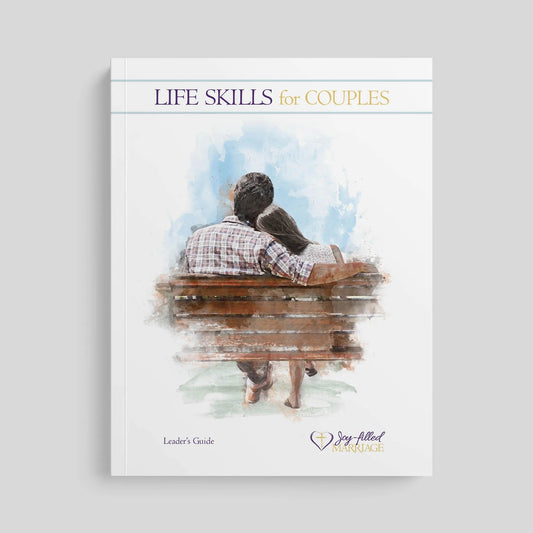 Life Skills for Couples, Leader's Guide