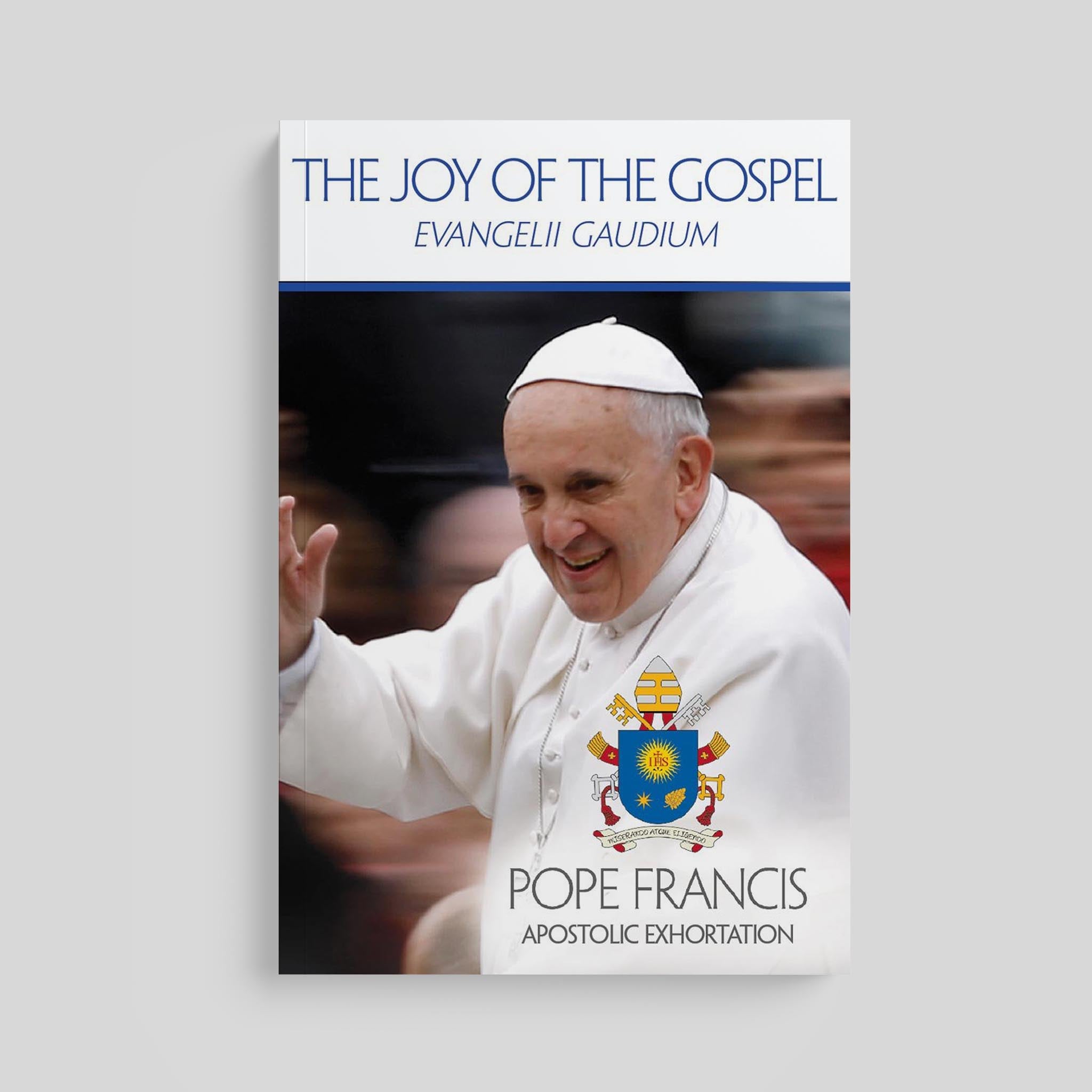 La alegría del Evangelio (Evangelii Gaudium)