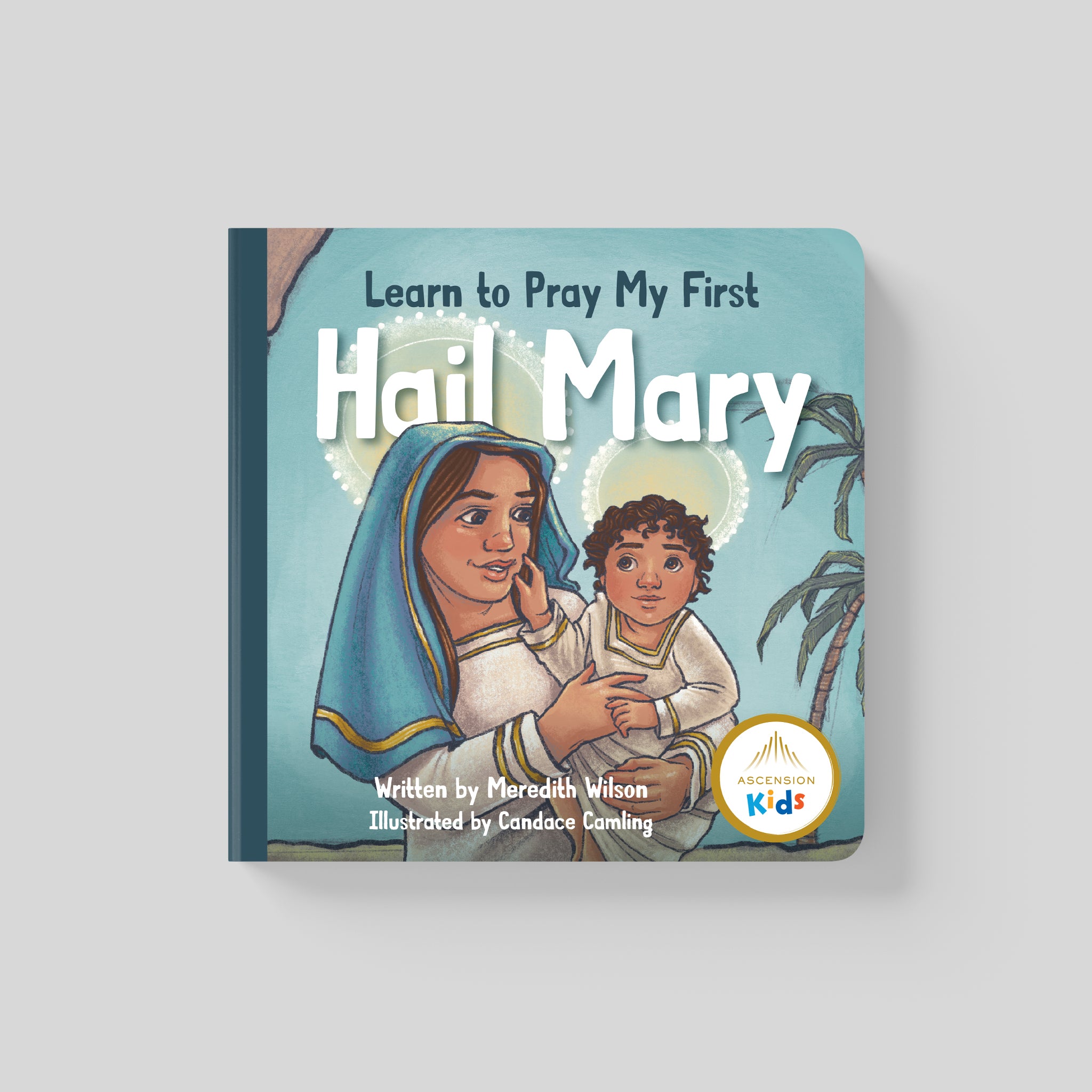 Learn to Pray My First Hail Mary