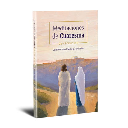 MEDITACIONES DE CUARESMA Caminar con Mary a Jerusalén, Paquete de Inicio