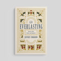 Life Everlasting: Heaven, Hell, Death and Judgement