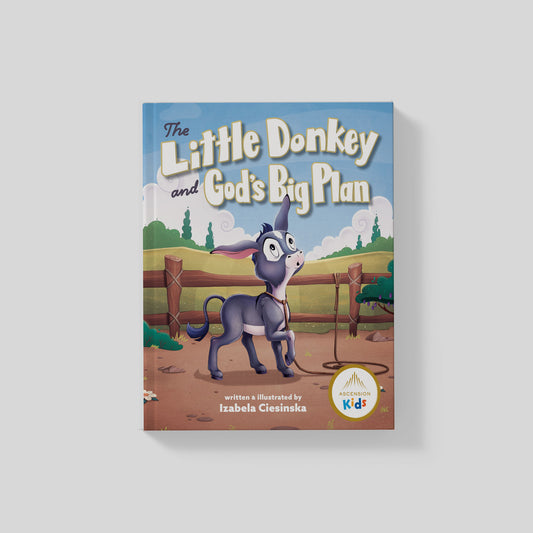 The Little Donkey and God's Big Plan