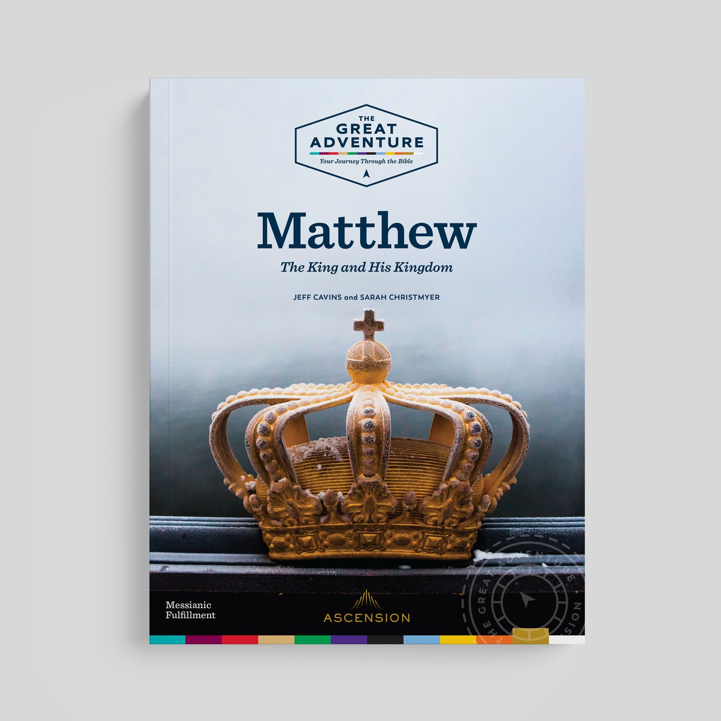 Matthew: The King and His Kingdom, Workbook