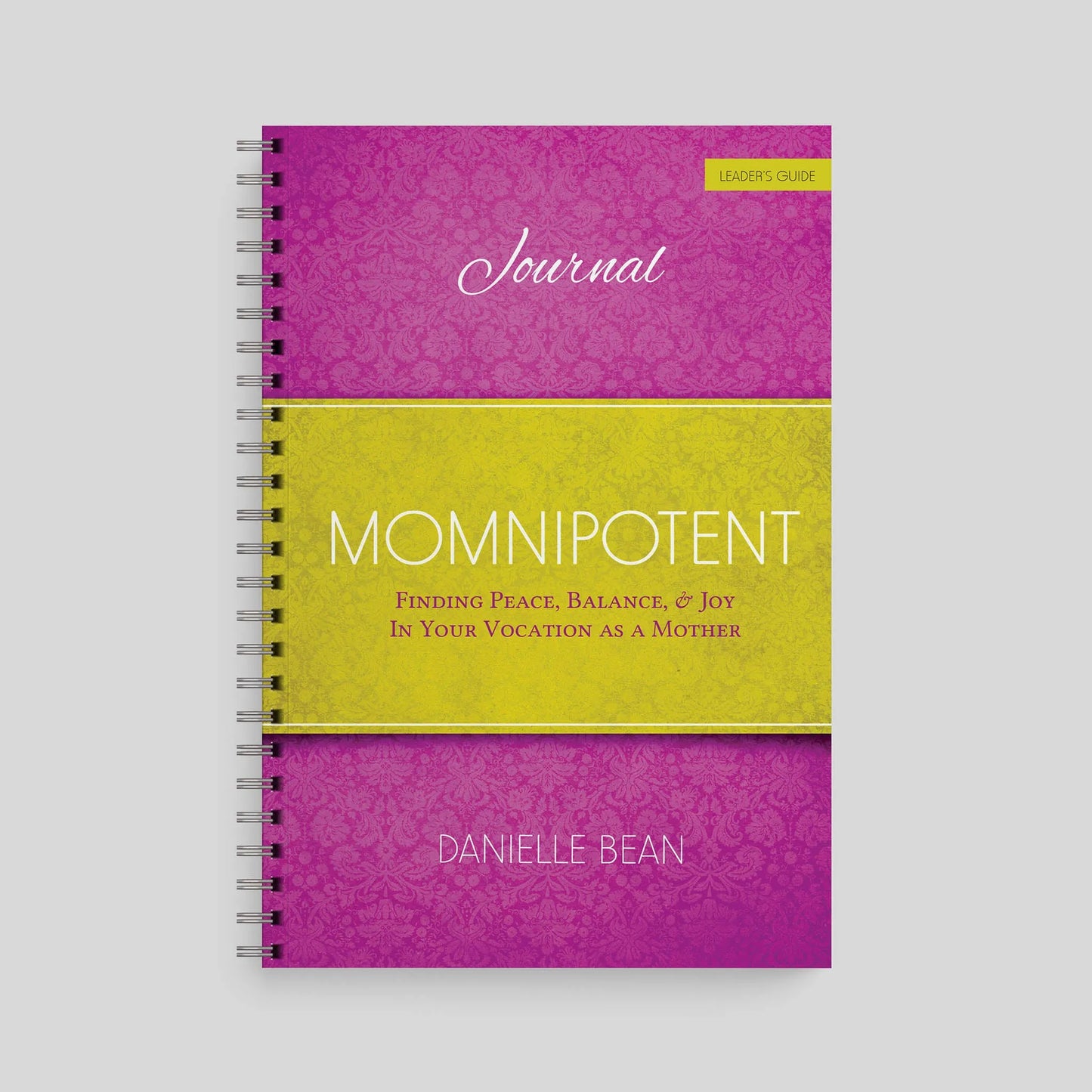 Momnipotent Leader's Guide Journal