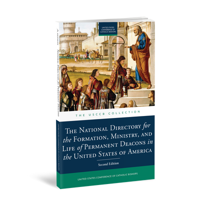 National Directory for the Formation, Ministry, and Life of Permanent Deacons in the United States of America