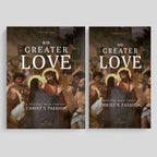 No Greater Love: A Biblical Walk Through Christ’s Passion, Study Set