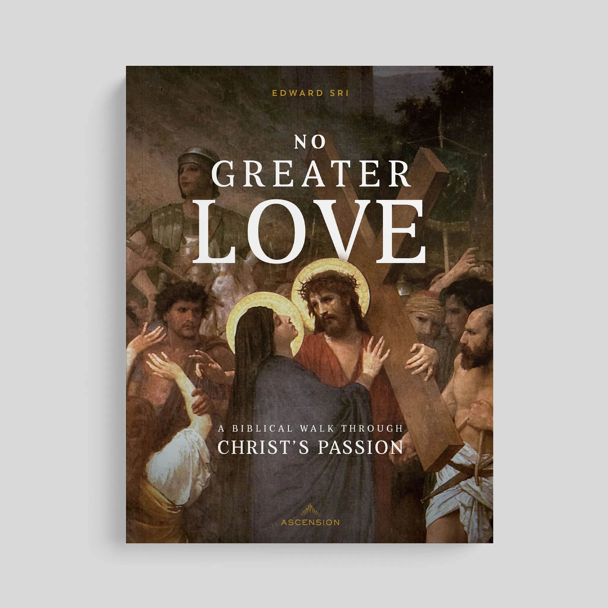 No Greater Love: A Biblical Walk Through Christ’s Passion, Study Set
