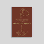 Pocket Guide to the Works of Mercy