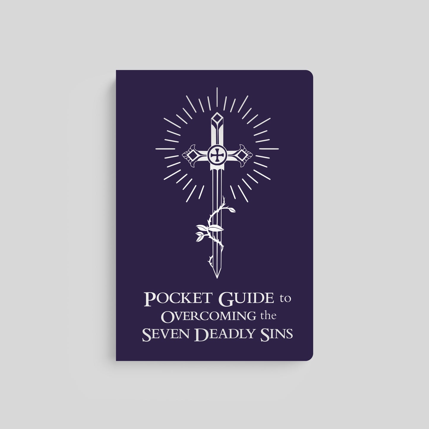 Pocket Guide to Overcoming the Seven Deadly Sins