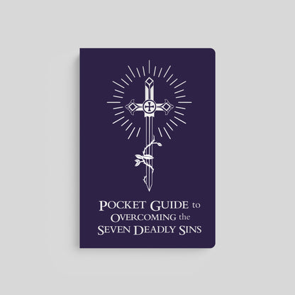 Pocket Guide to Overcoming the Seven Deadly Sins