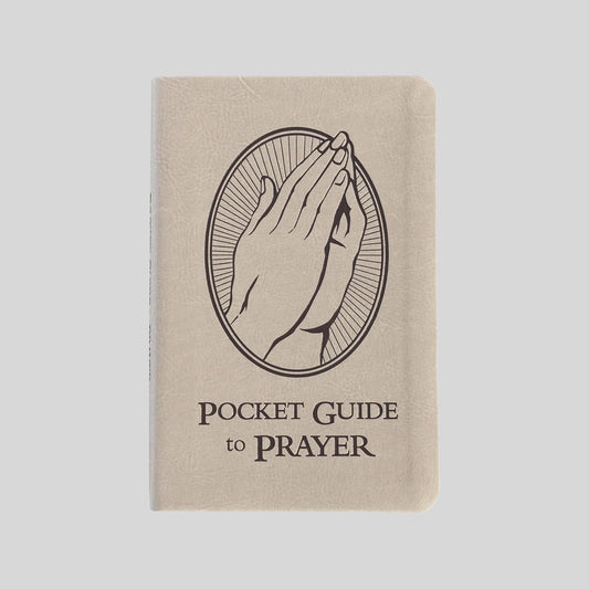 Pocket Guide to Prayer