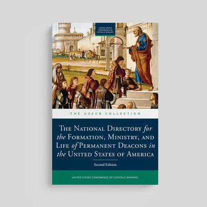 National Directory for the Formation, Ministry, and Life of Permanent Deacons in the United States of America