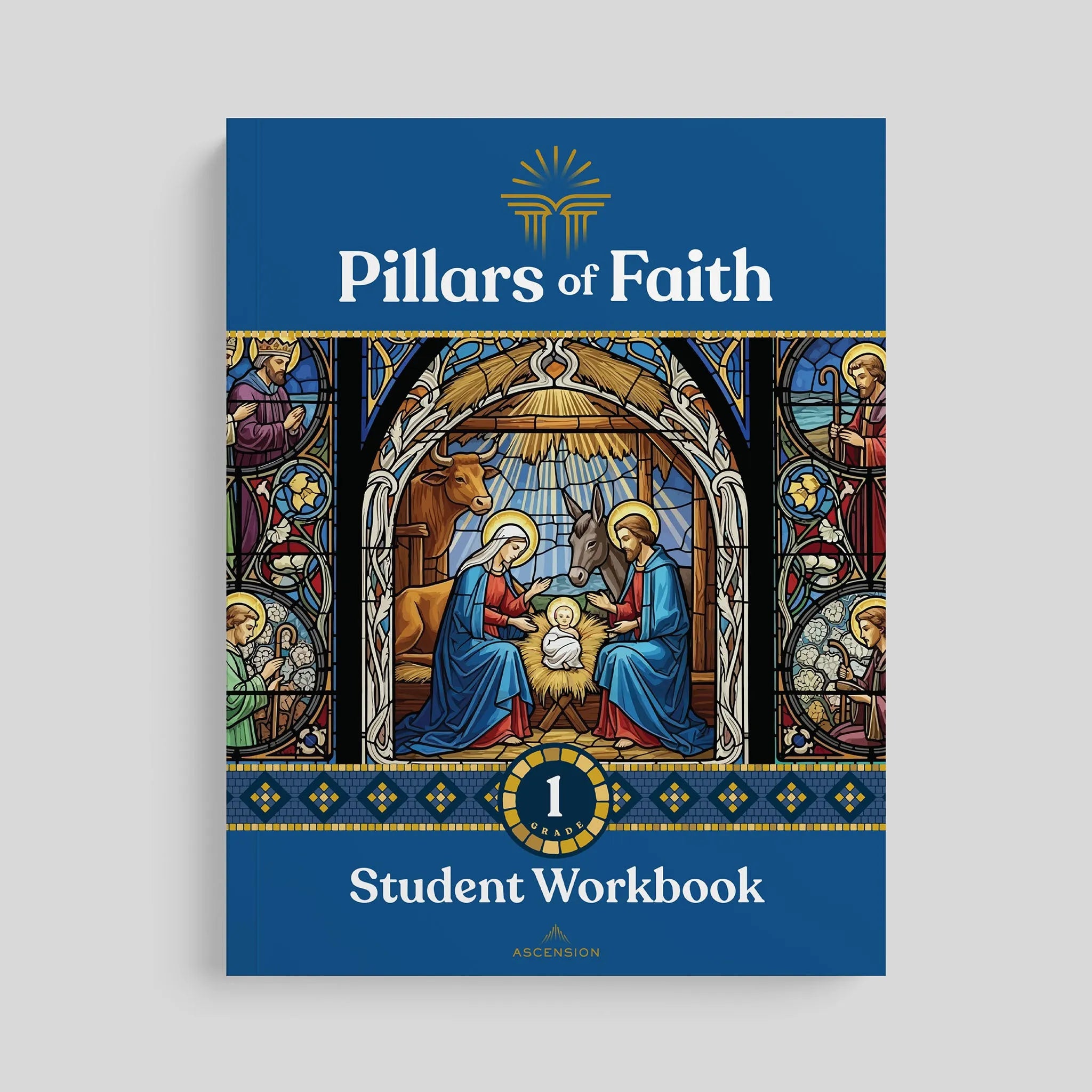 Pillars of Faith Grade 1 Student Workbook