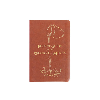 Pocket Guide to the Works of Mercy