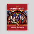 Pillars of Faith Grade 2 Student Workbook