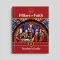 Pillars of Faith Grade 2 Teacher's Guide