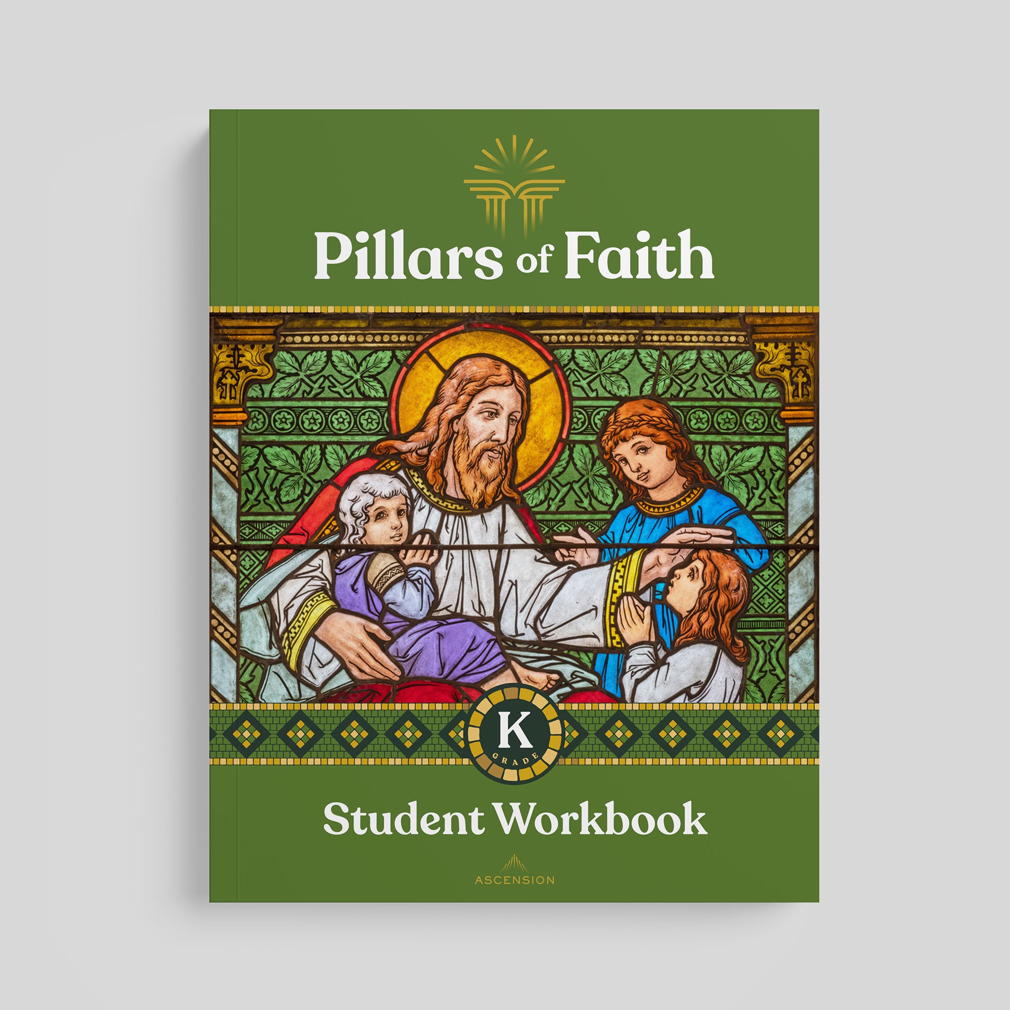 Pillars of Faith Grade K Student Workbook