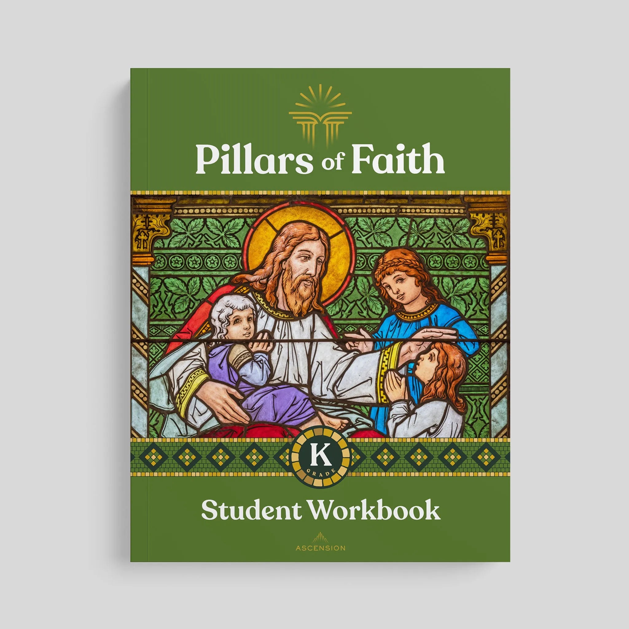 Pillars of Faith Grade K Student Workbook