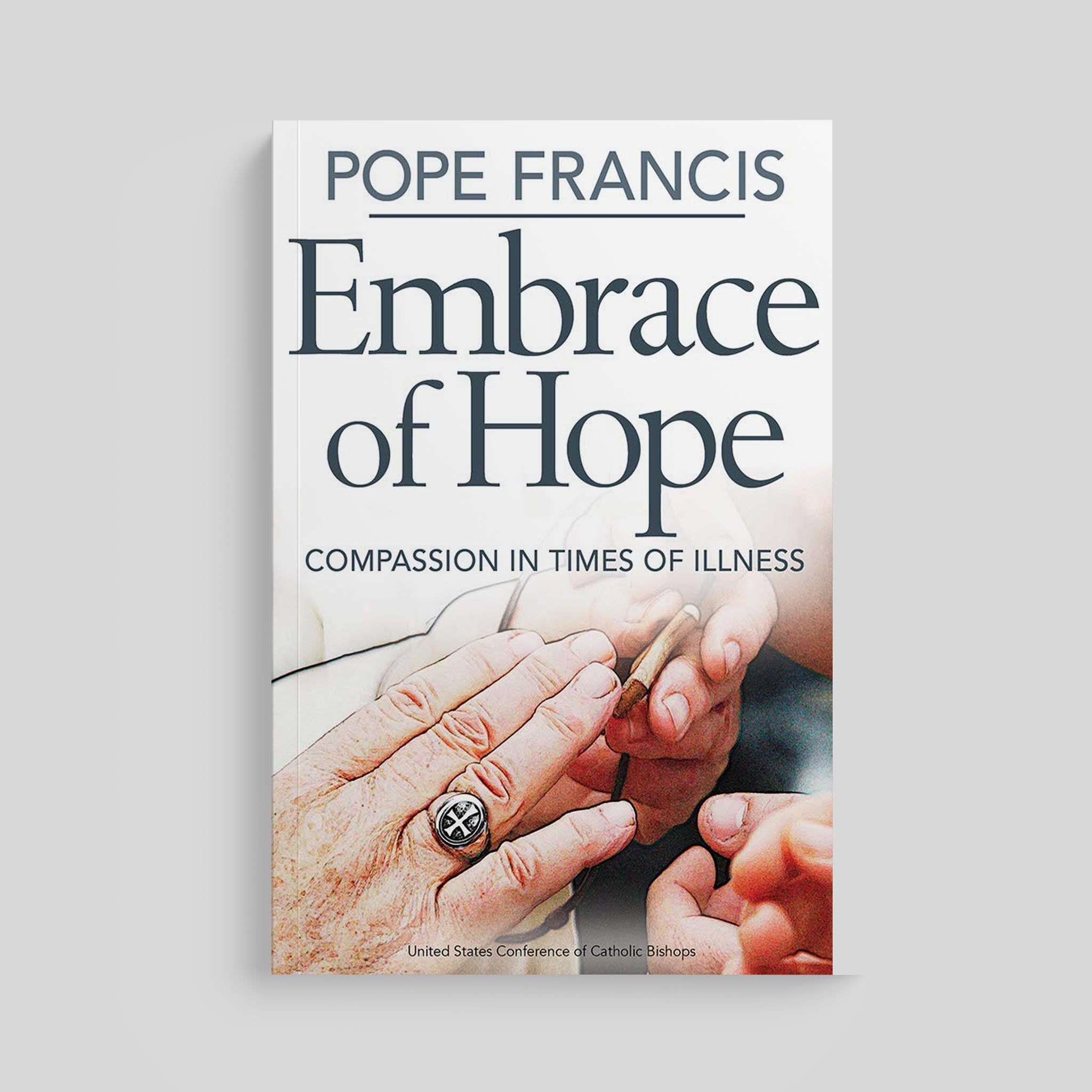El abrazo de esperanza del papa Francisco: compasión en tiempos de enfermedad