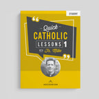 Lecciones Católicas Rápidas con el Padre Mike: Vol. 1, Solo el Cuaderno de Trabajo