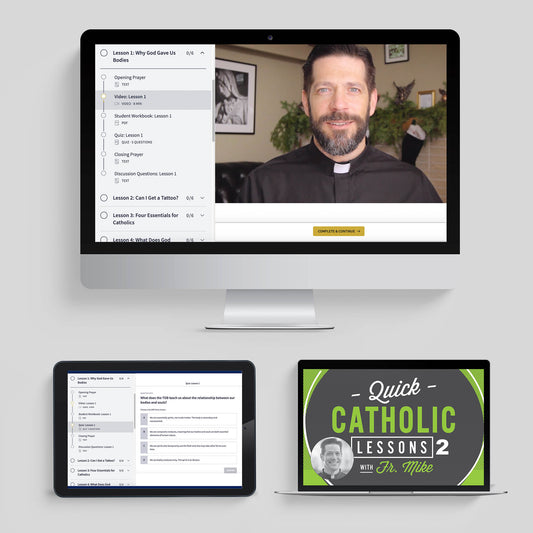 Quick Catholic Lessons with Fr. Mike: Vol. 2, Online Course