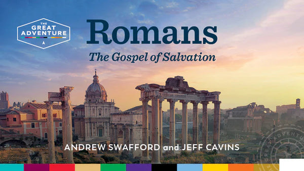 Romans: The Gospel of Salvation