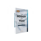 The Rosary in a Year Prayer Guide