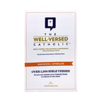 The Well-Versed Catholic