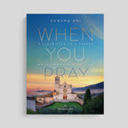 When You Pray: A Clear Path to a Deeper Relationship with God, Study Set