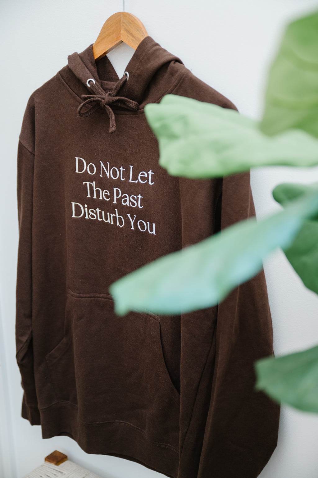 "Do Not Let the Past Disturb You" / St. Teresa of Calcutta Hoodie