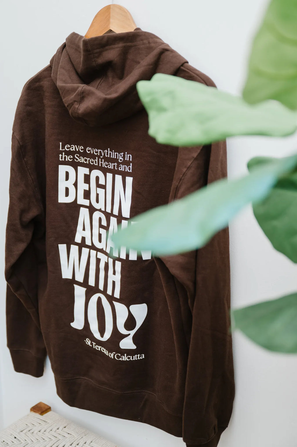 "Do Not Let the Past Disturb You" / St. Teresa of Calcutta Hoodie