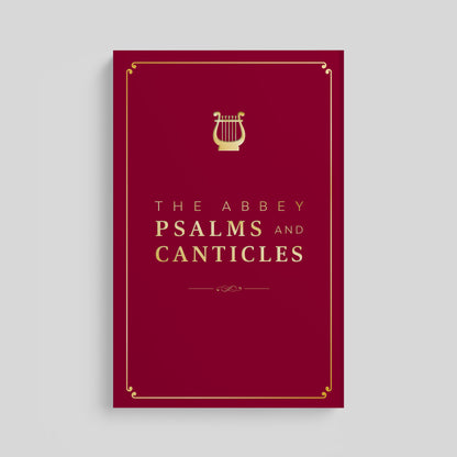 The Abbey Psalms and Canticles