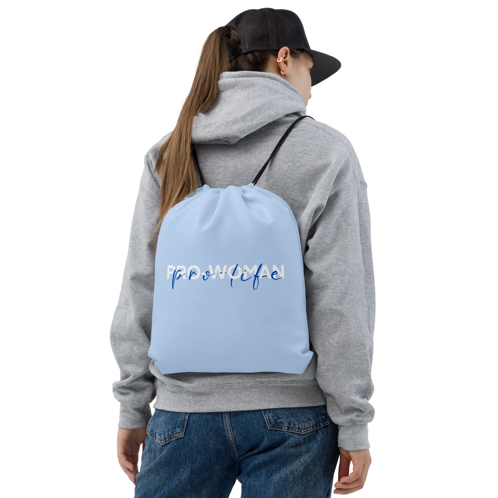 Pro Woman, Pro-Life Drawstring Bag