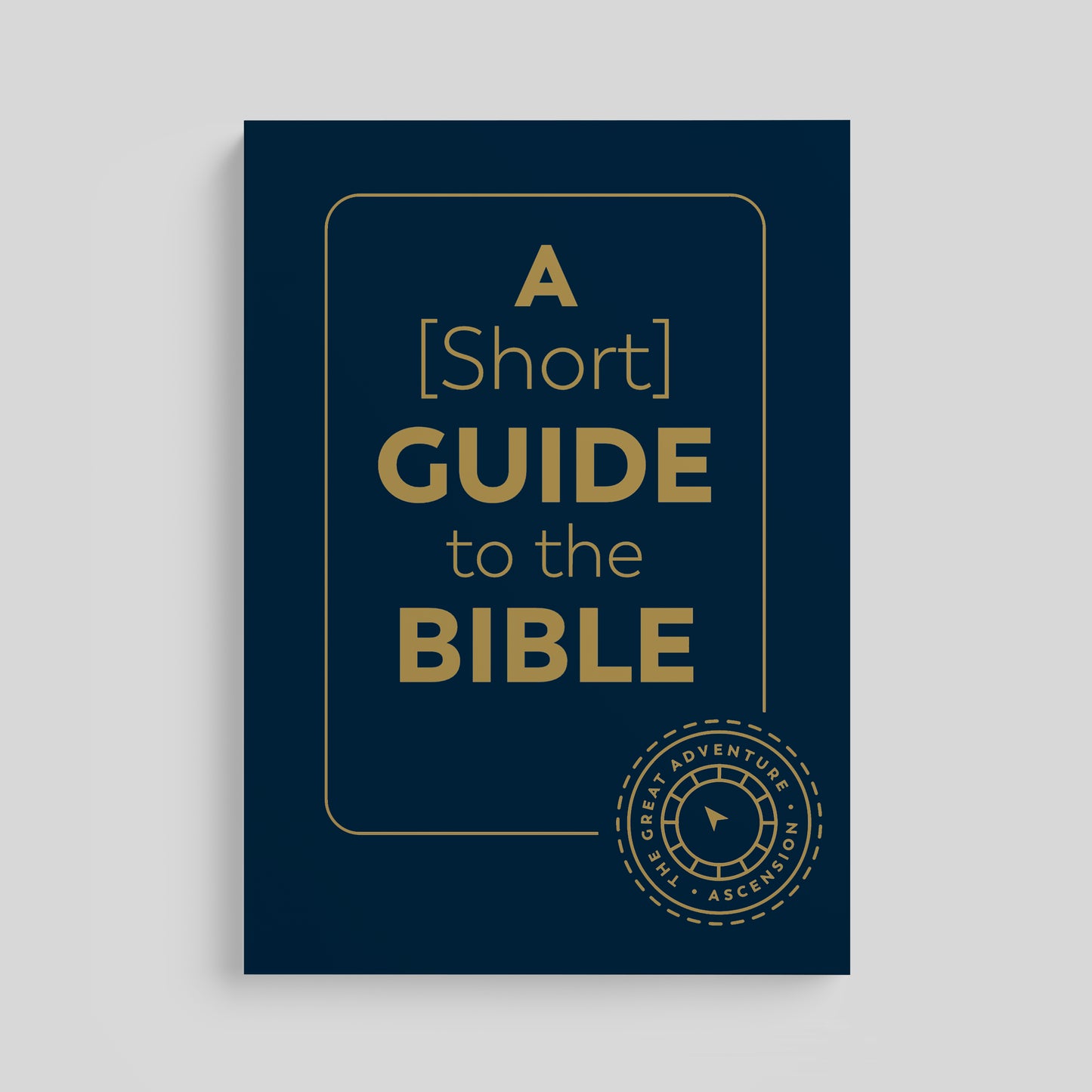 A Short Guide to the Bible