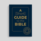A Short Guide to the Bible