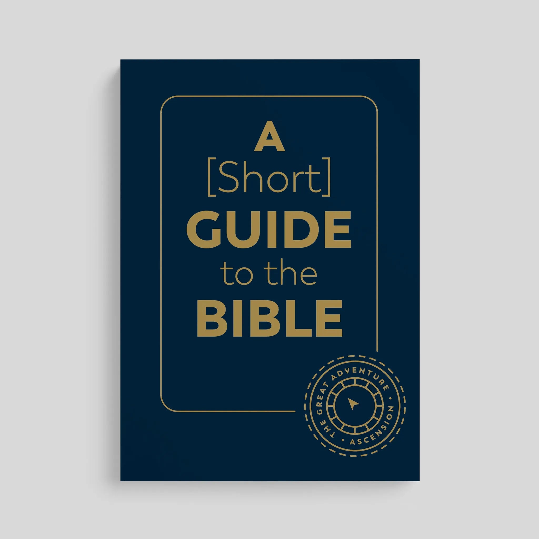 A Short Guide to the Bible