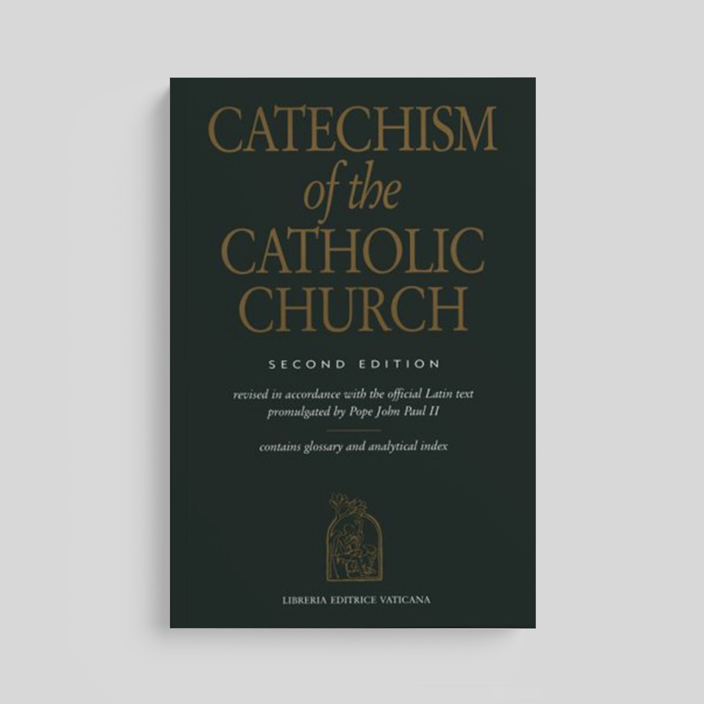 Catechism of the Catholic Church