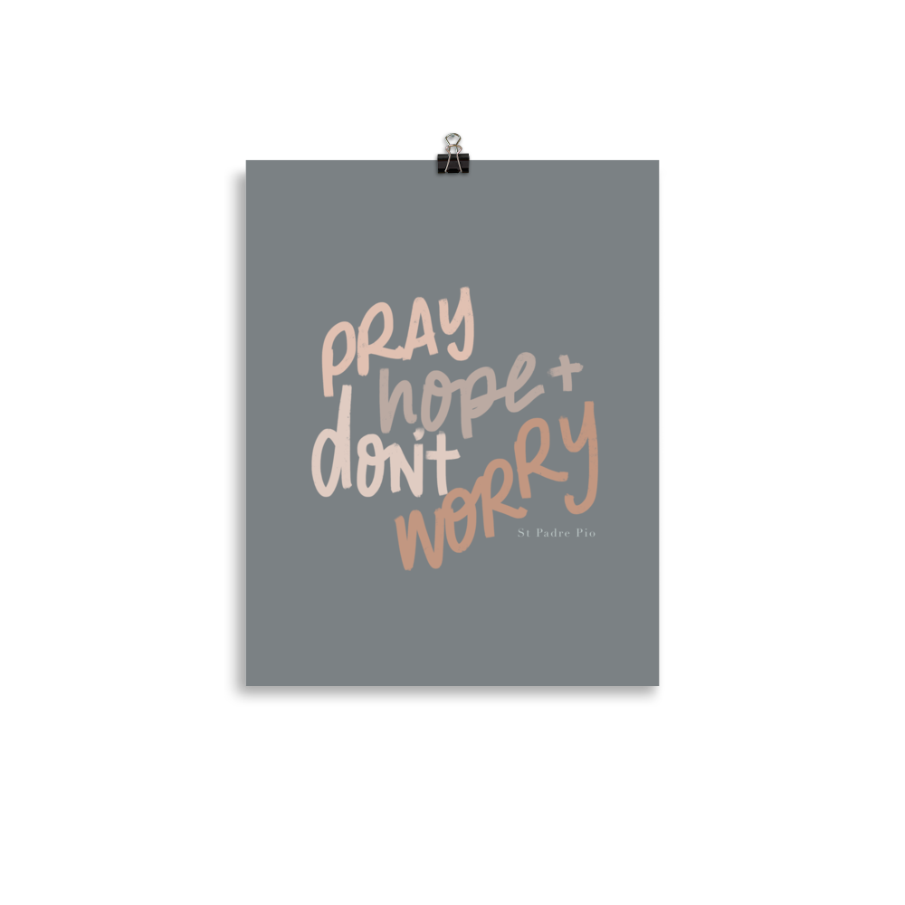 Pray, Hope and Don't Worry Art Prints: Zelie & Lou
