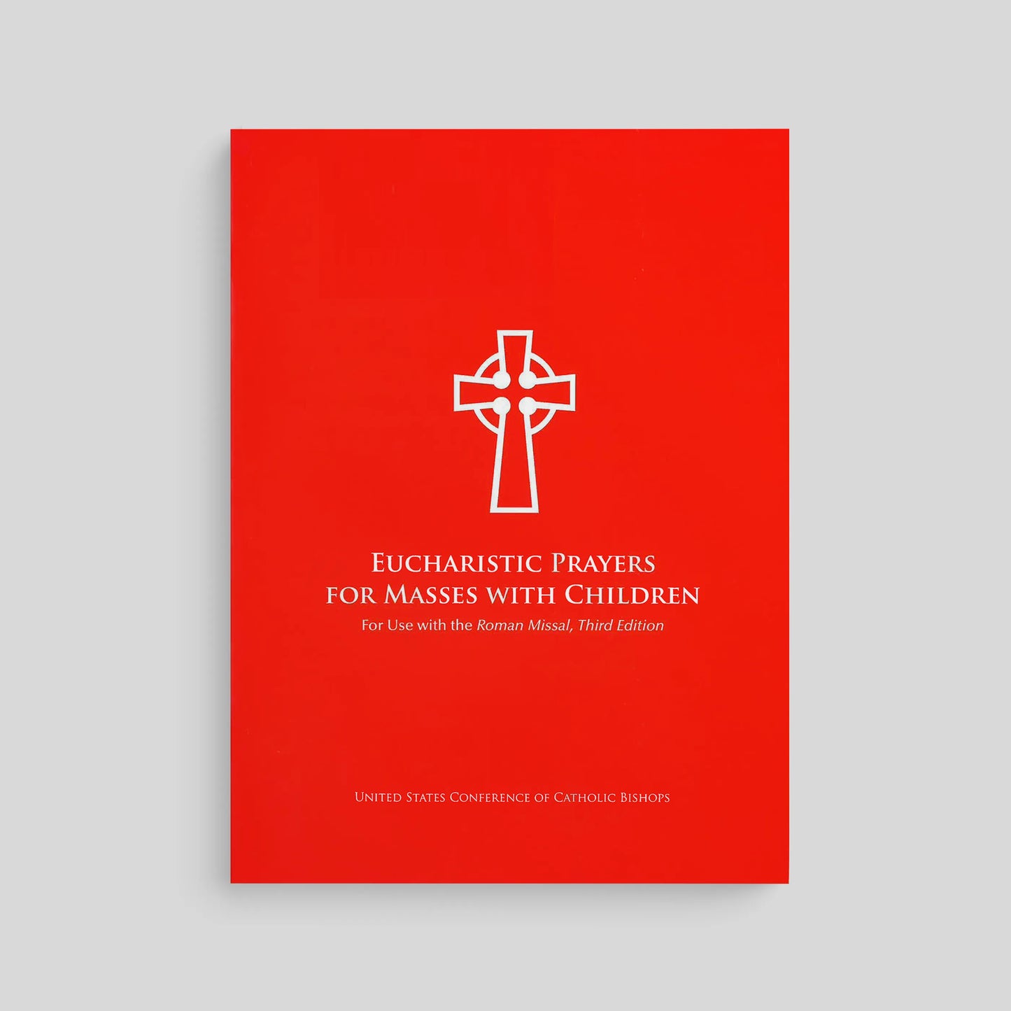 Eucharistic Prayers for Masses with Children