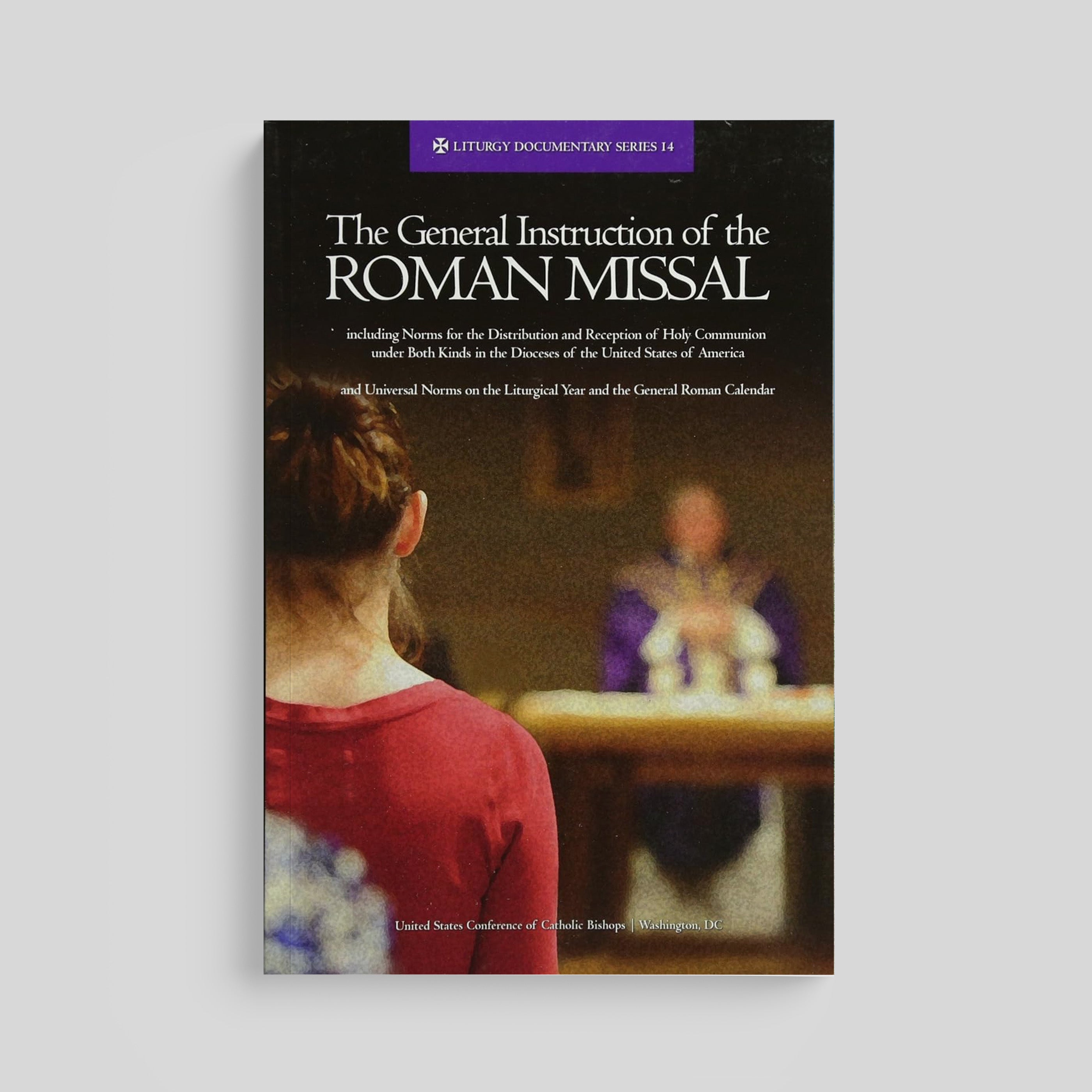La Instrucción General del Misal Romano