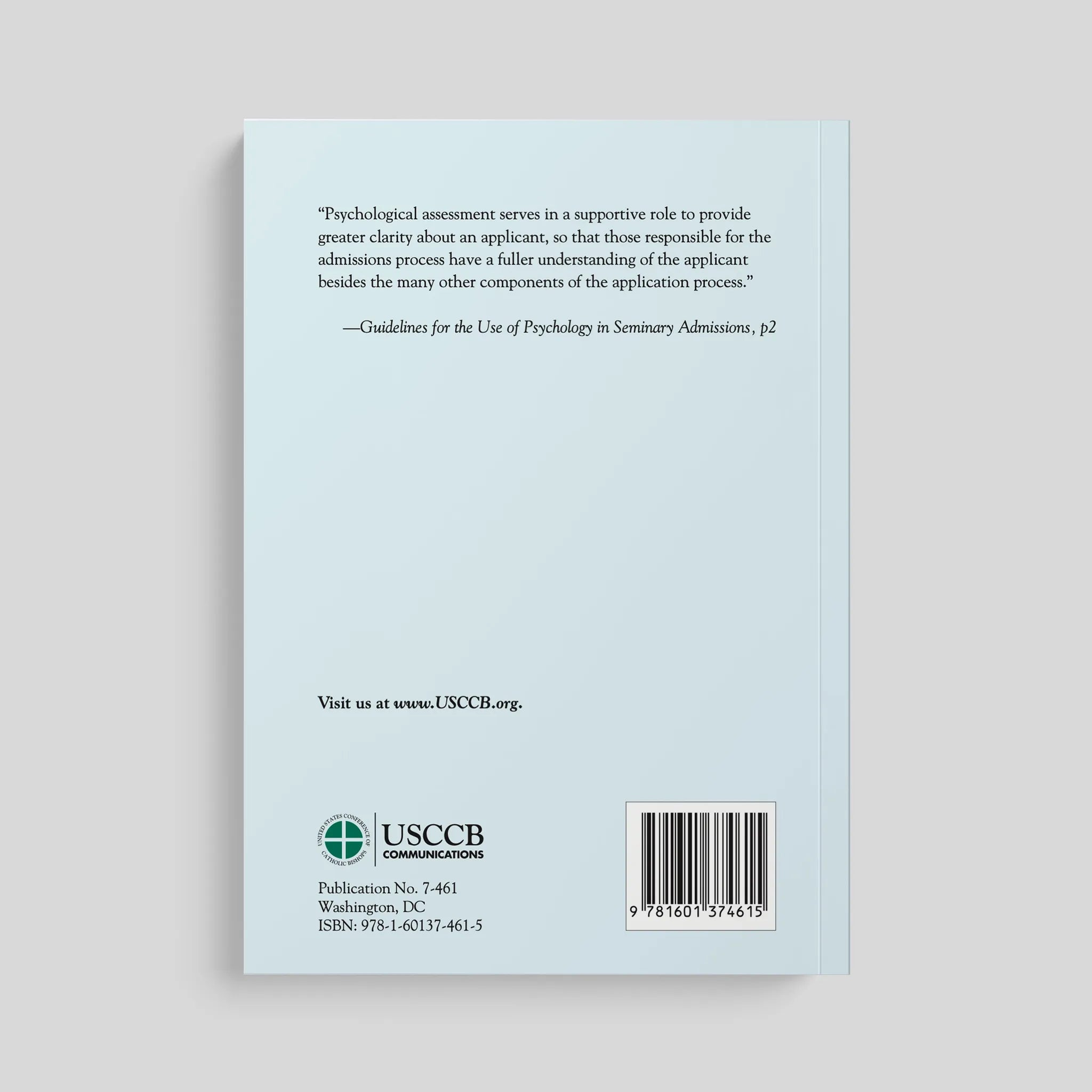 Guidelines for the Use of Psychology in Seminary Admissions