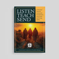 Listen, Teach, Send: A National Pastoral Framework for Ministries with Youth and with Young Adults