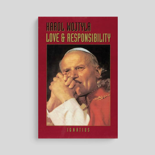 Book cover of 'Love & Responsibility' by Karol Wojtyla with a red border and portrait of a Pope John Paul II