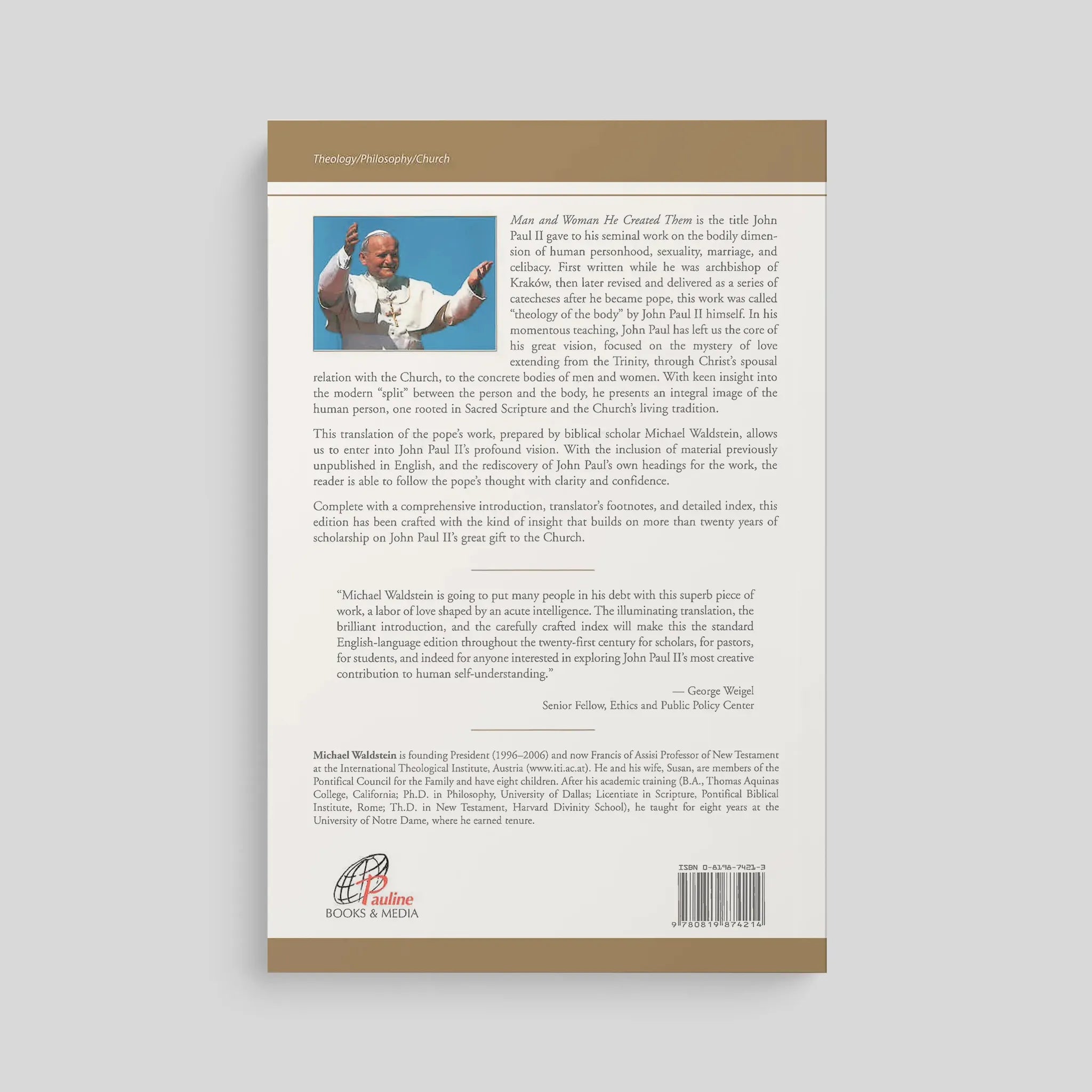 Man and Woman He Created Them: A Theology of the Body