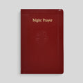 Night Prayer: From the Liturgy of the Hours