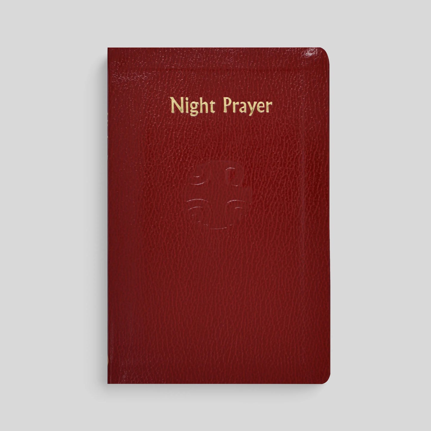 Night Prayer: From the Liturgy of the Hours