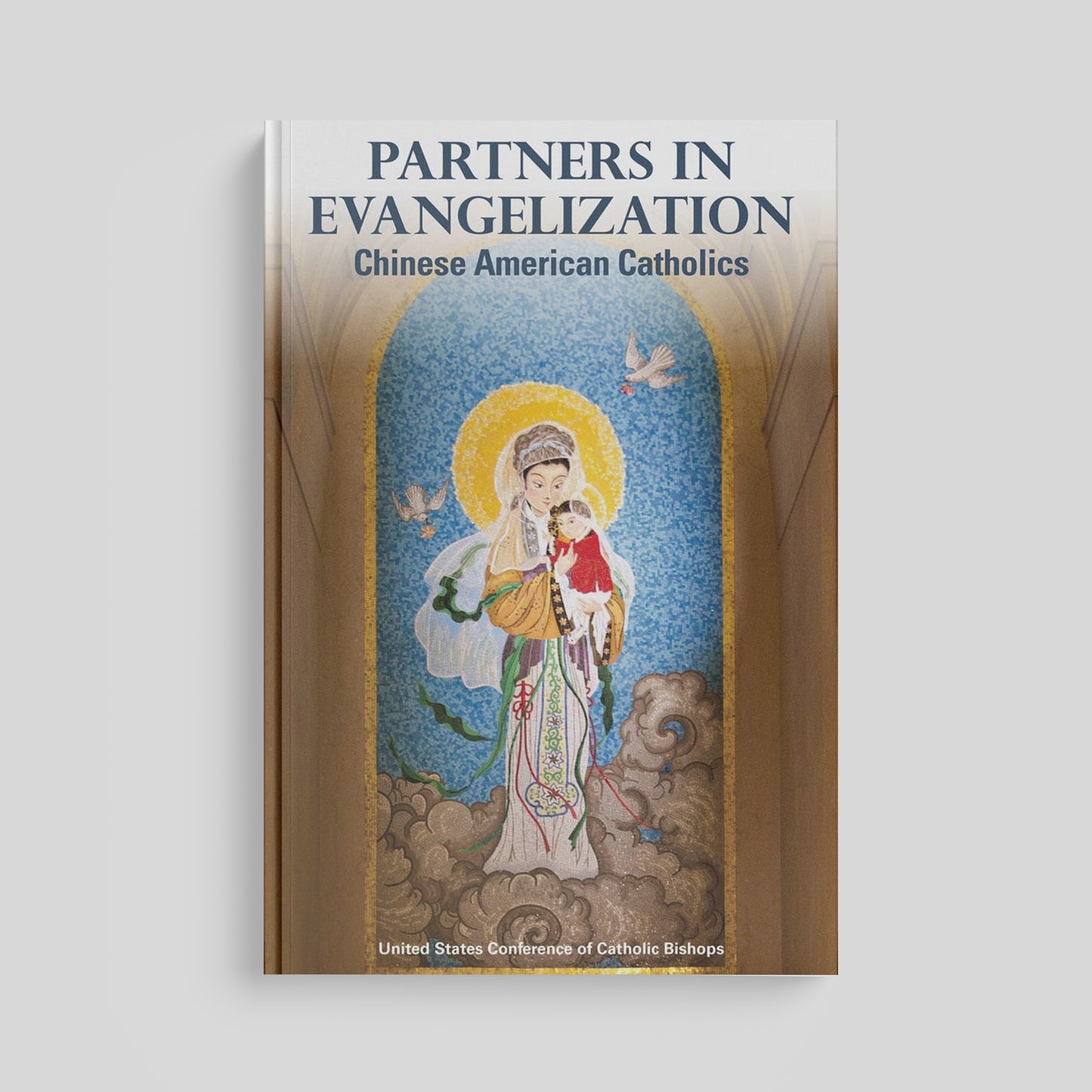 Partners in Evangelization: Chinese American Catholics