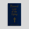 Pastoral Care of the Dying