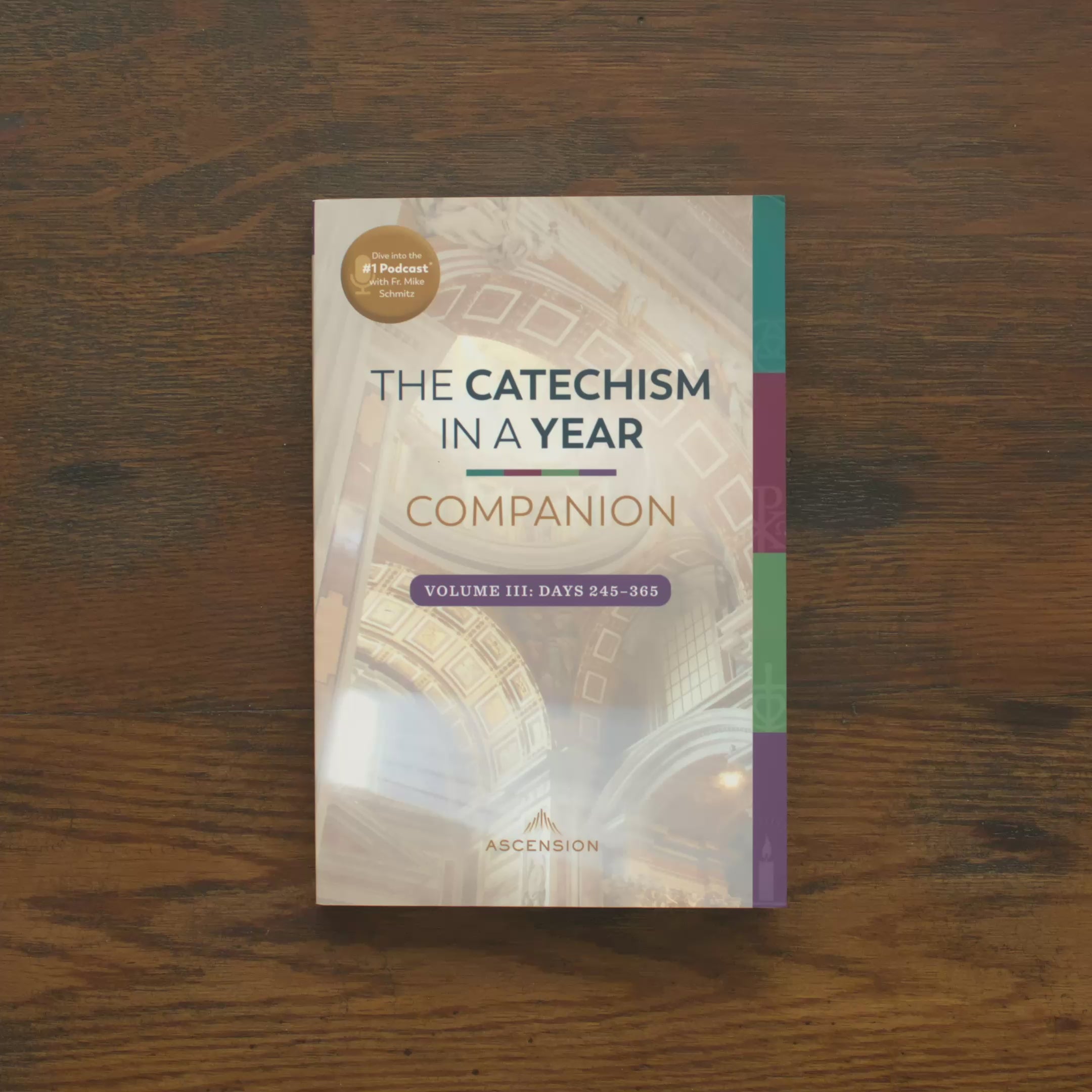 The Catechism in a Year Companion, Volume III